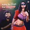Kaha Ku Chali Kar Singaar